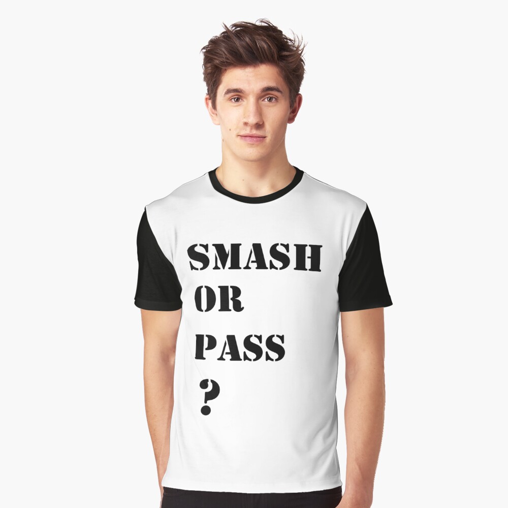 Smash or pass? Men's T-Shirt