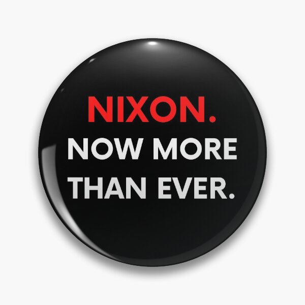 Item preview, NIXON. Now More Than Ever. designed and sold by BigBoyShop.