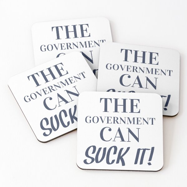 Item preview, The Government Can Suck It! designed and sold by Legit Hooligan.