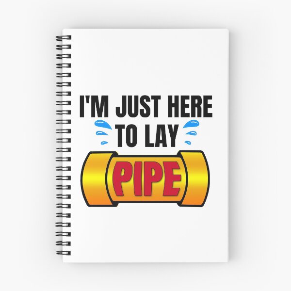 Item preview, I'm just here to lay pipe,Plumber shirt. designed and sold by Babe3955.