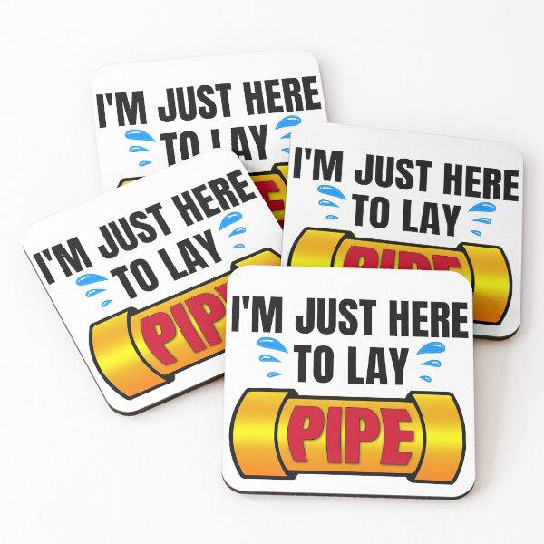 Item preview, I'm just here to lay pipe,Plumber shirt. designed and sold by Babe3955.