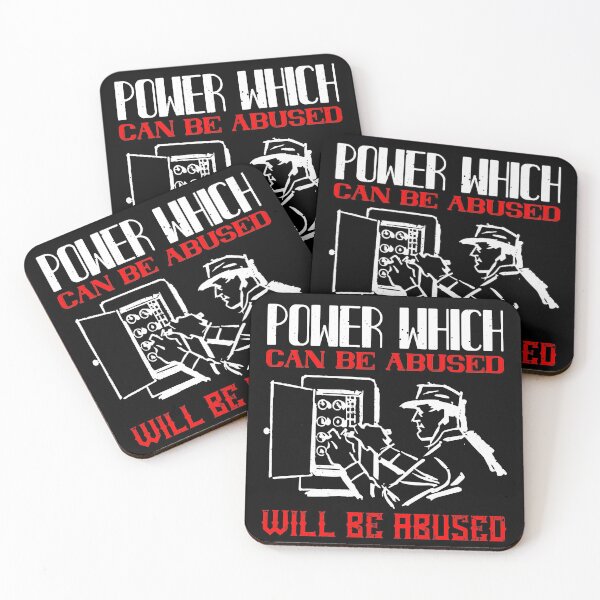 Item preview, Power Which Can Be Abused Will Be Abused designed and sold by GoodVibeDesign.