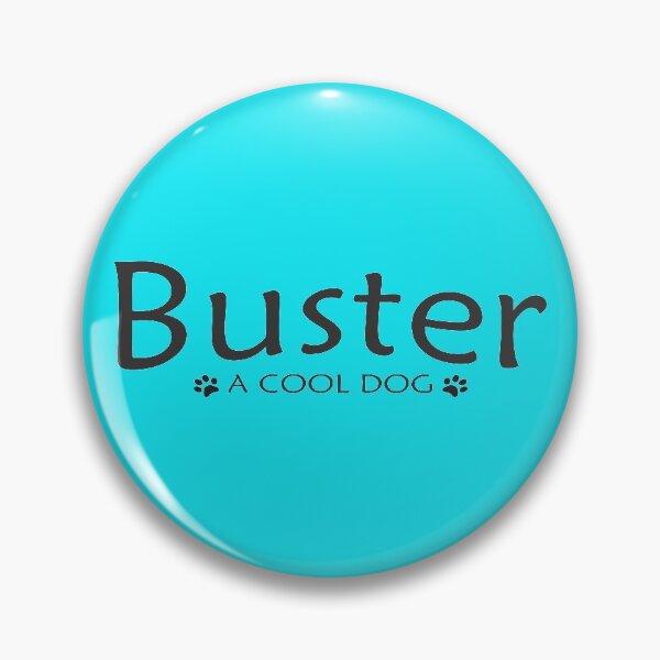 Item preview, BUSTER designed and sold by dhajr.