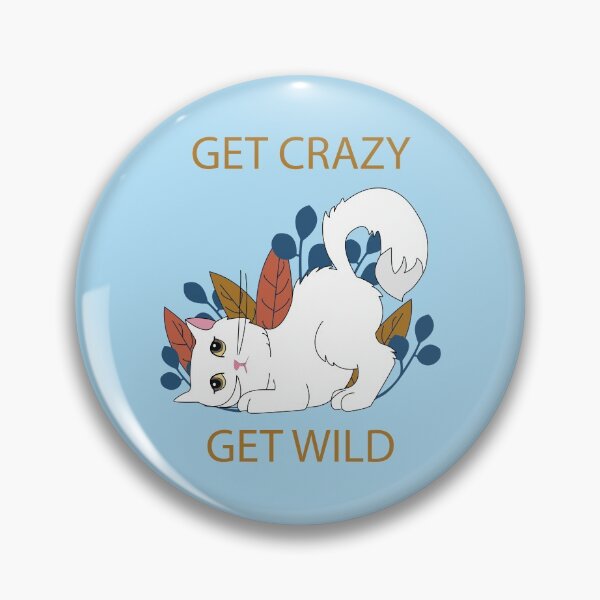Item preview, Get Crazy Get WILD Cat in Garden  designed and sold by SGS-.