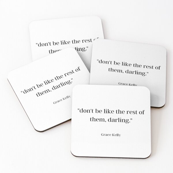 Item preview, Grace Kelly-  don't be like the rest of them, darling. designed and sold by HighSociety00.
