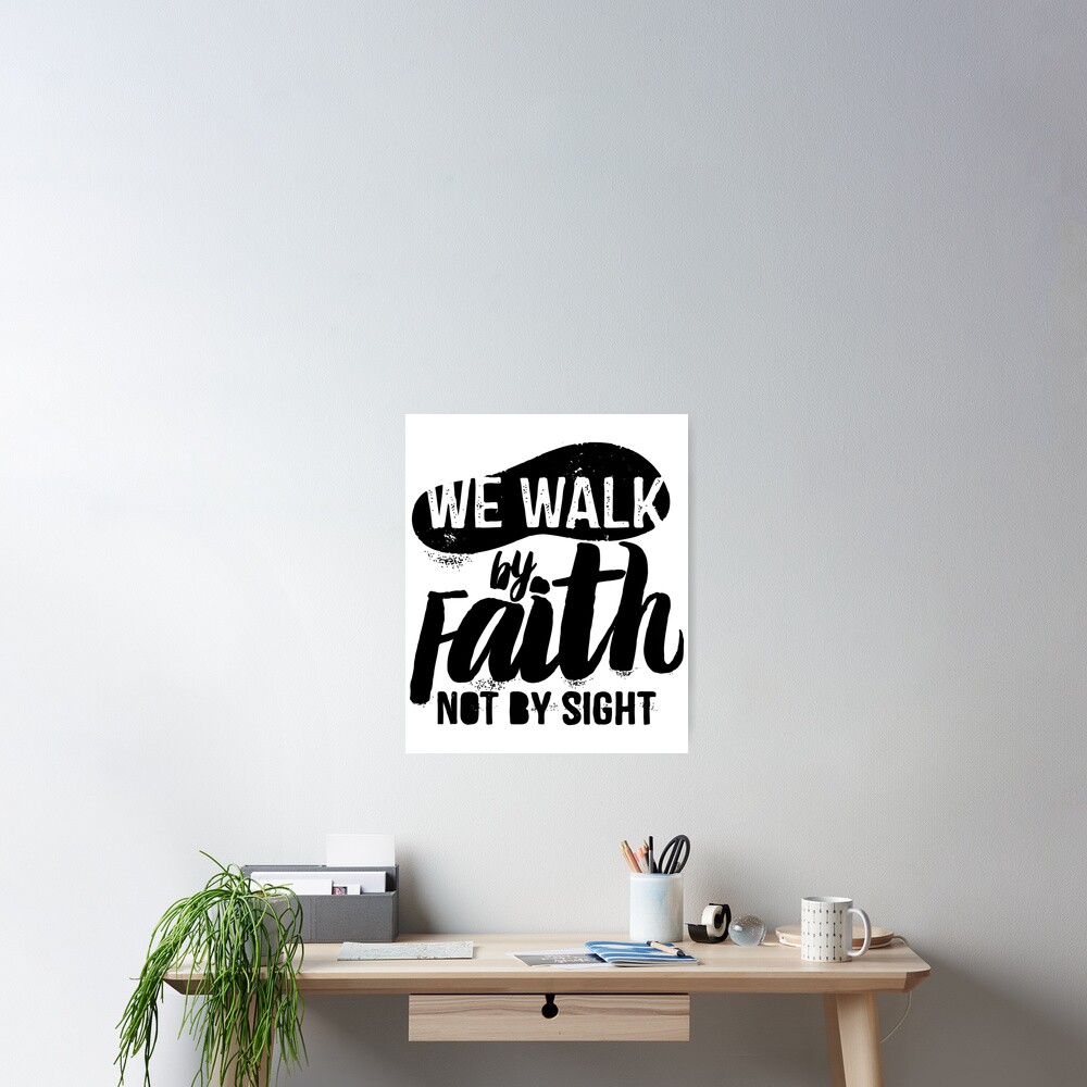 For We Walk By Faith Not By Sight Svg Scripture Svg Jesus Bible Quotes Svg Bible Verse Vinyl