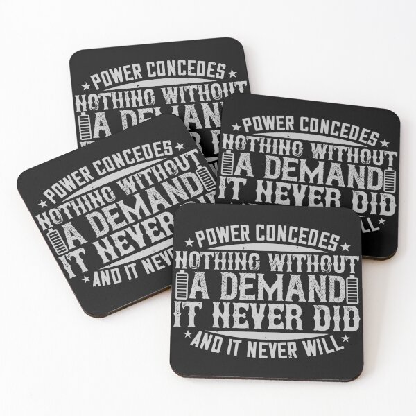 Item preview, Power Concedes Nothing Without A Demand. It Never Did And It Never Will designed and sold by GoodVibeDesign.