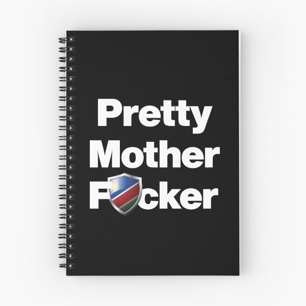 Item preview, I am a Pretty Mother Focker from Namibia designed and sold by HelloFromAja.