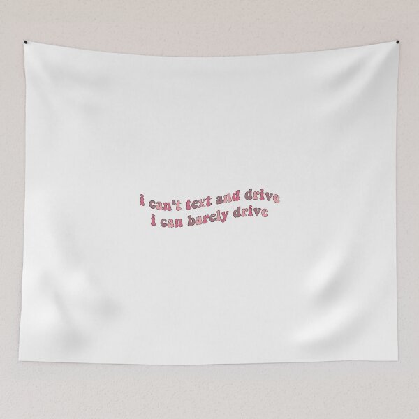 Item preview, I Can't Text and Drive designed and sold by Libby :).