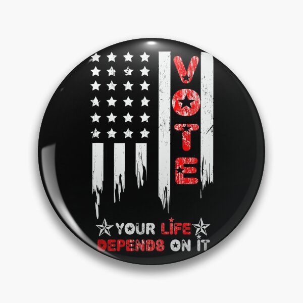 Item preview, Vote your life depends on it designed and sold by BatholomewMat.