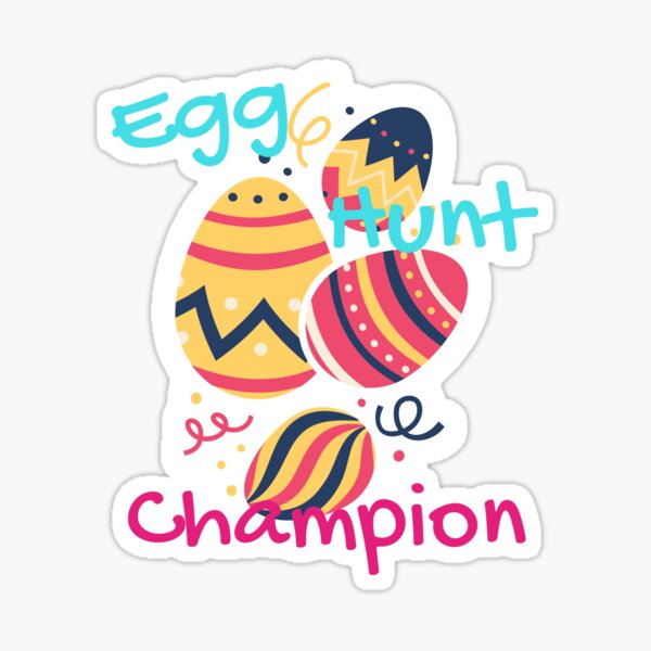 Item preview, Egg hunt champion designed and sold by Be Chill.