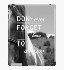 Don'tEverForgetHowToDream - Horse iPad Case iPad Case/Skin