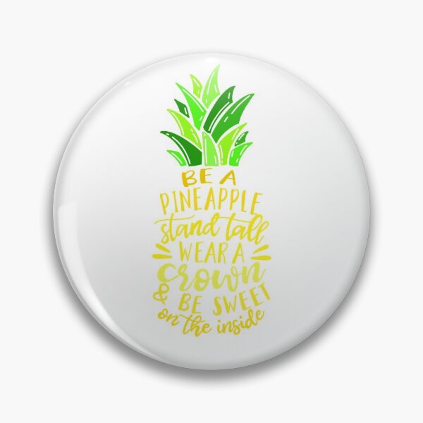 Item preview, Be A Pineapple designed and sold by audreyjane10.