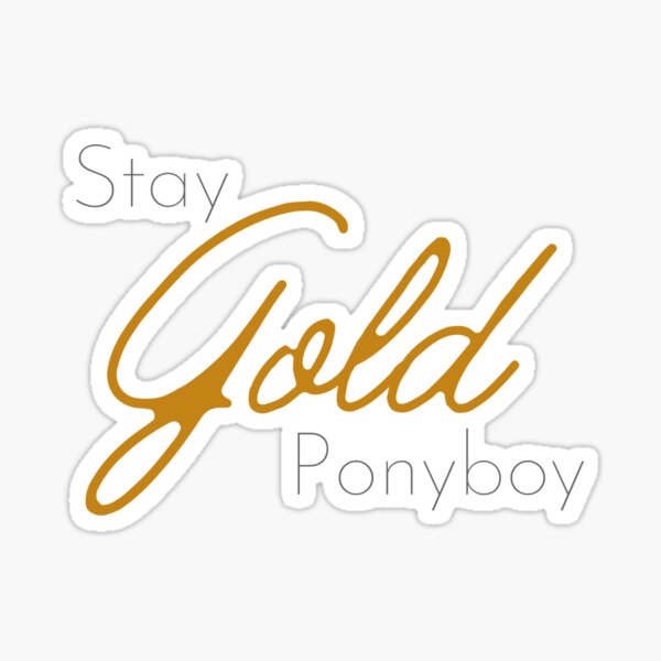 Stay gold Sticker