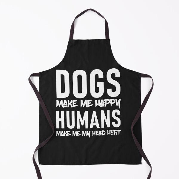 Item preview, Dogs make me happy humans make my head hurt designed and sold by goldewin.