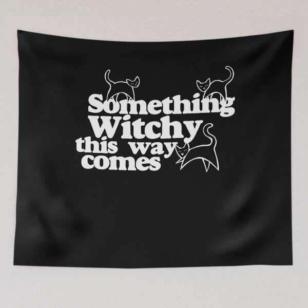 Artikelvorschau, Something witchy this way comes entworfen und verkauft von FrictionMaxxing.