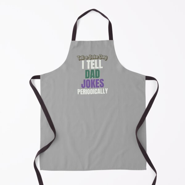 Item preview, I Tell Dad Jokes Periodically | Tell A Joke Day designed and sold by kindxinn.