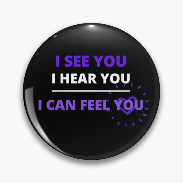Item preview, I See You I Hear You I Can Feel You designed and sold by mriduasif03.