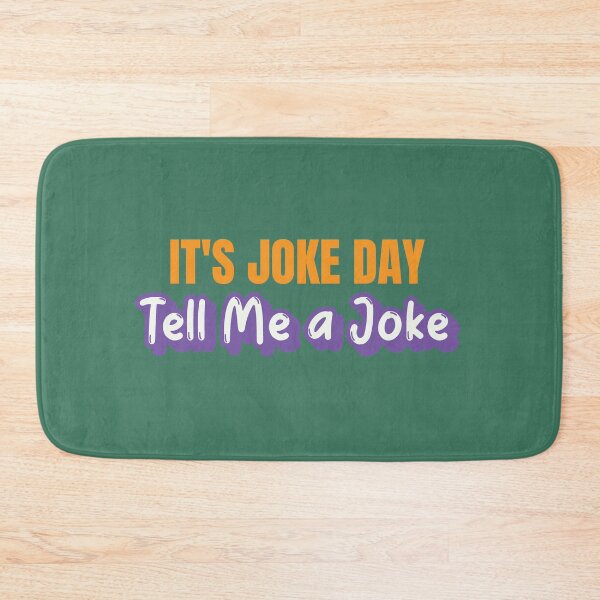 Item preview, Tell Me A Joke | It's A Joke Day designed and sold by kindxinn.