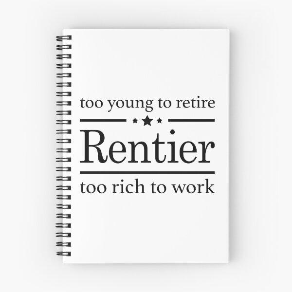 Item preview, Too rich to work - Rentier designed and sold by OVMEngemann.