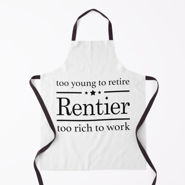 Item preview, Too rich to work - Rentier designed and sold by OVMEngemann.