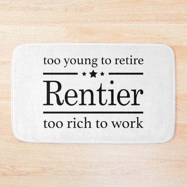 Item preview, Too rich to work - Rentier designed and sold by OVMEngemann.