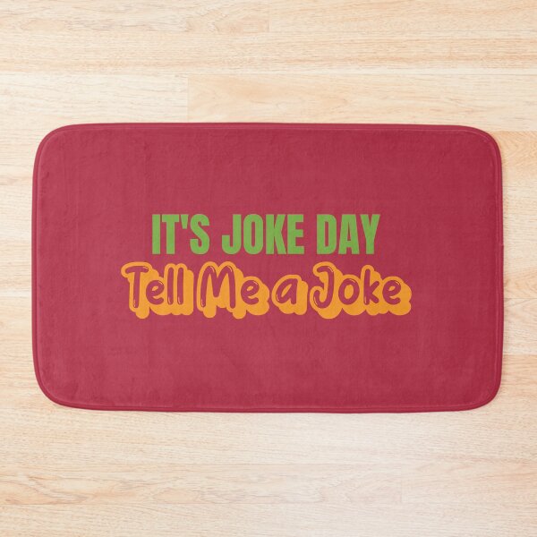 Item preview, Tell Me A Joke | It's A Joke Day designed and sold by kindxinn.