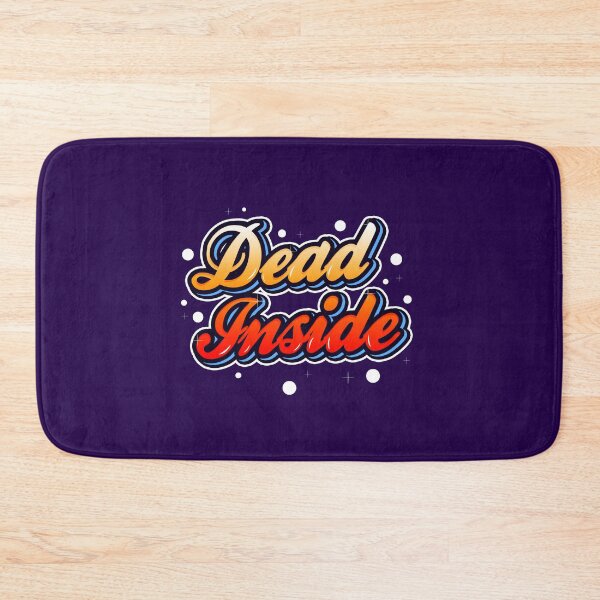 Item preview, Dead inside designed and sold by onemoremask.