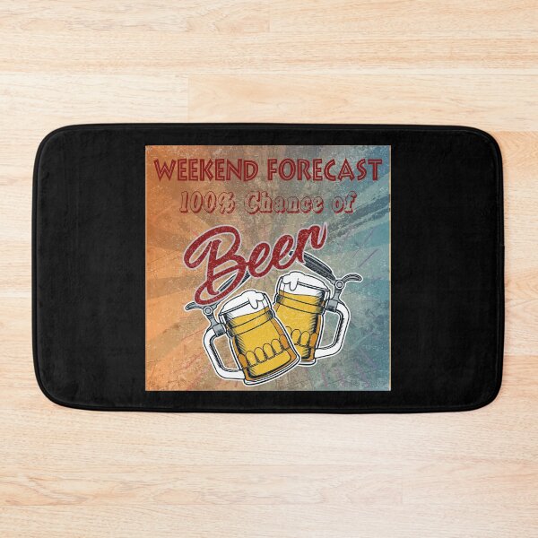 Item preview, weekend forecast 100% chance of Beer designed and sold by DELMEO.
