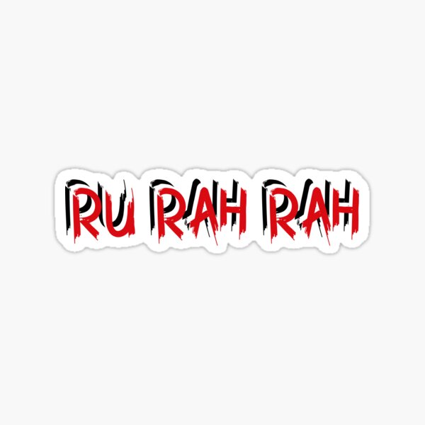 Ru Rah Rah Stickers Redbubble