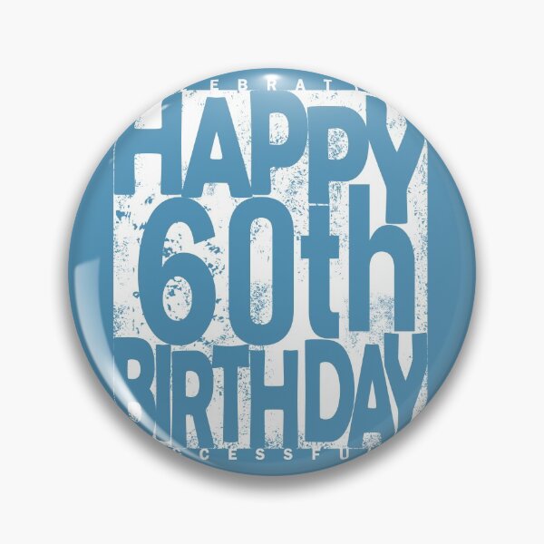 Item preview, 60th Birthday designed and sold by SueSakpal.