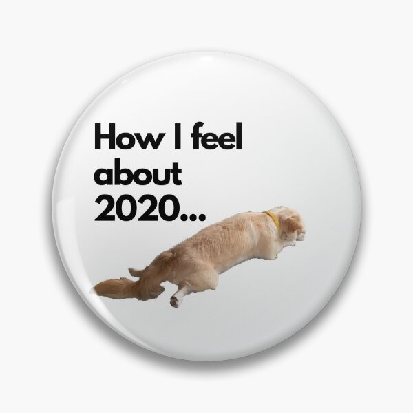 Item preview, Sad puppy: How I feel about 2020... designed and sold by Dinoroarrr.