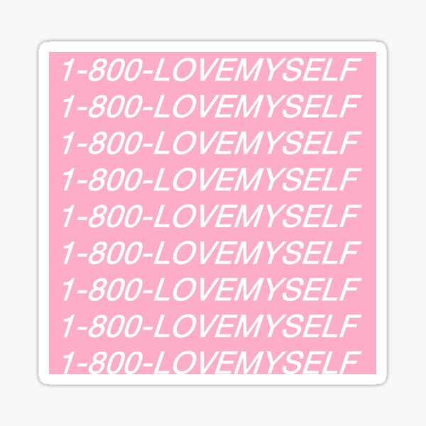 Item preview, 1800 love myself designed and sold by Kelly Keenan.