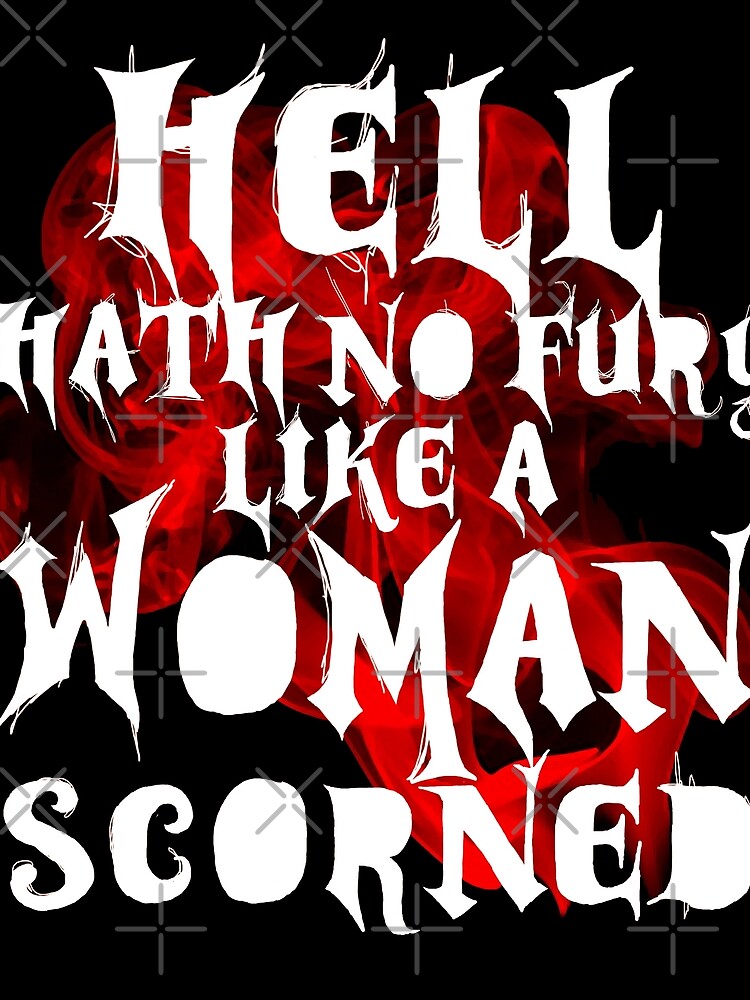 Hell Hath No Fury Like A Woman Scorned Scarf By Quotegeek Redbubble