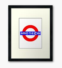 Mind the Cam Framed Print