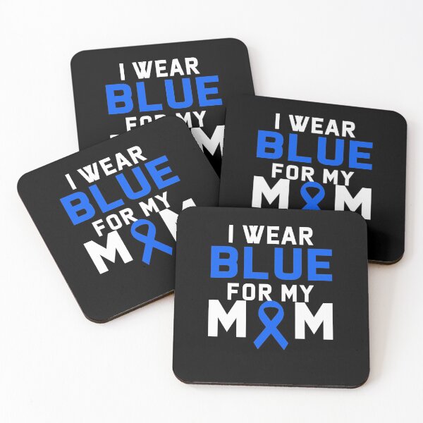 Item preview, I Wear Blue For My Mom Colon, Stomach, Prostate Cnacer designed and sold by zedesignn.