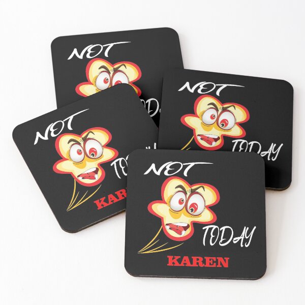 Item preview, Funny Not Today KAREN designed and sold by Type-Design.