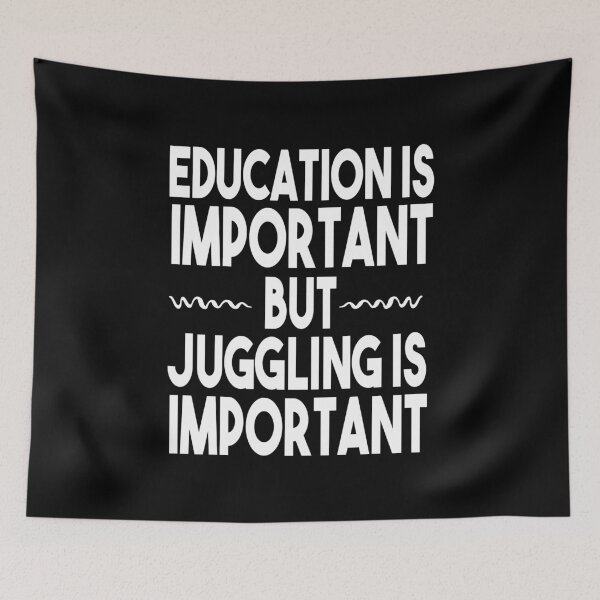 Item preview, Education Is Important But Juggling Is Important / Gift For Jugglers / Funny Juggler gifts / Clown / Juggle tee / Juggle quote / Juggling idea design   designed and sold by Chamssou.