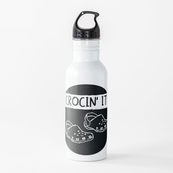 Crocin It - Funny Crocs Shoes Water Bottle