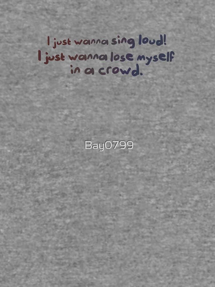 Sing Loud, Lose Myself in a Crowd! - Troye Design by Bay0799