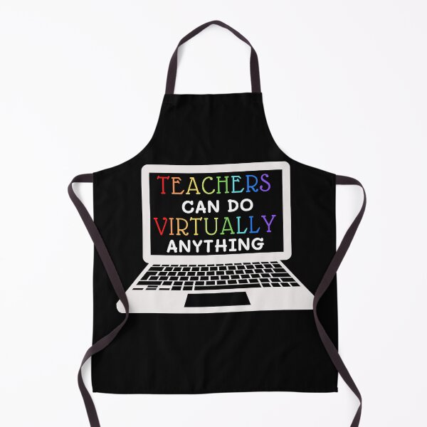 Item preview, Teachers Can Do Virtually Anything Back To School designed and sold by GrlDad.