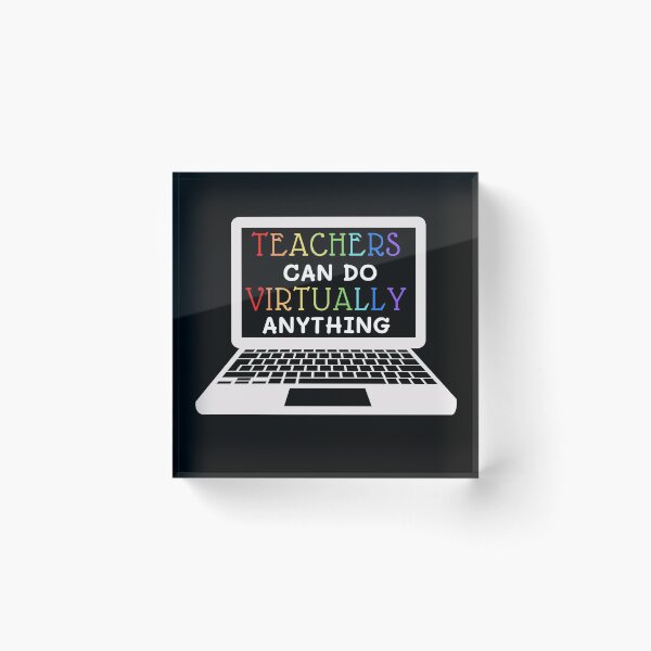 Item preview, Teachers Can Do Virtually Anything Back To School designed and sold by GrlDad.