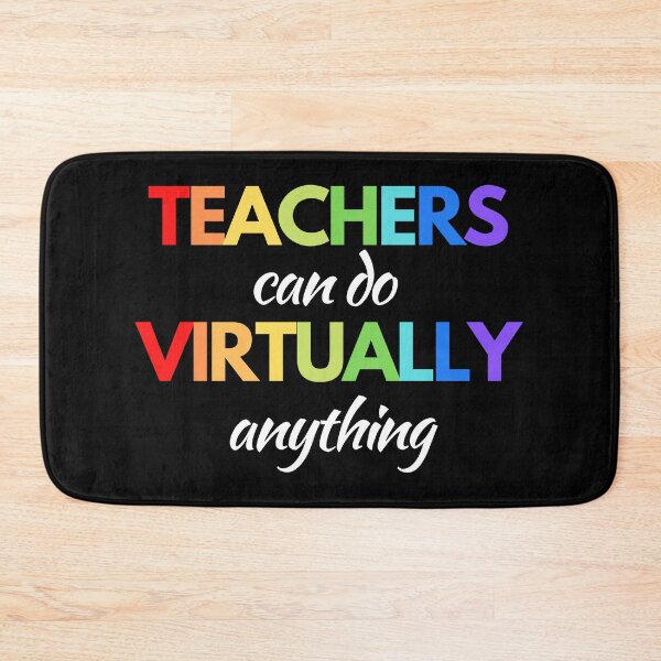 Item preview, Teachers Can Do Virtually Anything Remote Learning designed and sold by GrlDad.
