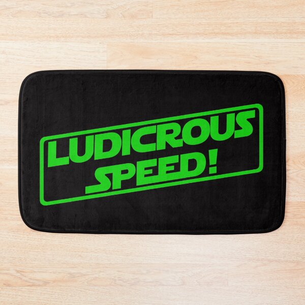 Item preview, Ludicrous Speed! (Green Version) designed and sold by DafyddEm.