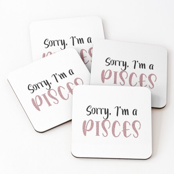 Item preview, Sorry, I'm a Pisces designed and sold by MOKA META.