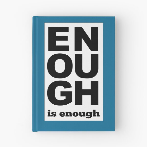 Item preview, Enough is enough designed and sold by CitizenAwear.