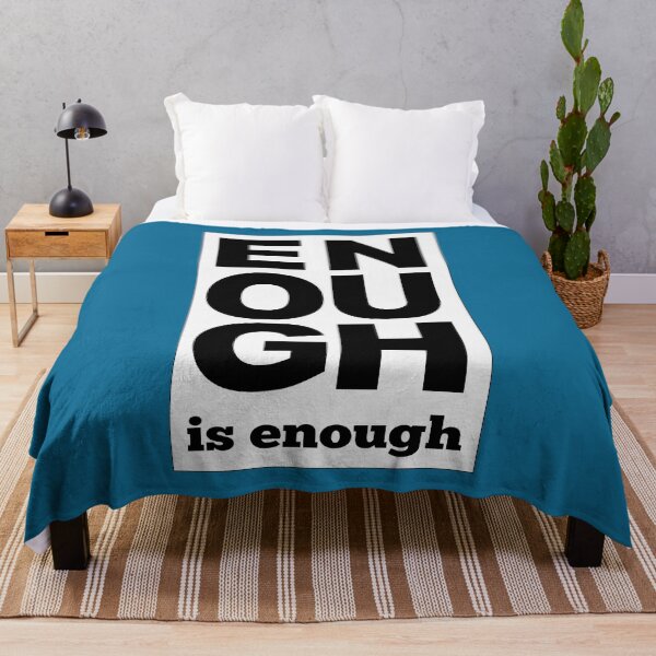 Item preview, Enough is enough designed and sold by CitizenAwear.