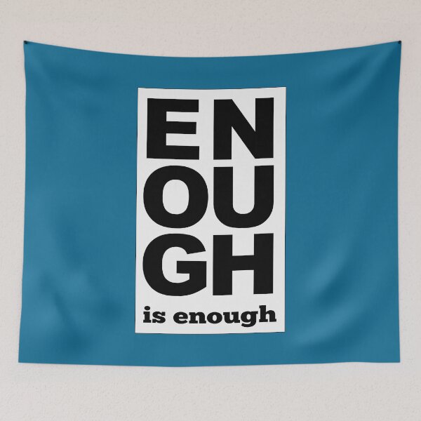 Item preview, Enough is enough designed and sold by CitizenAwear.
