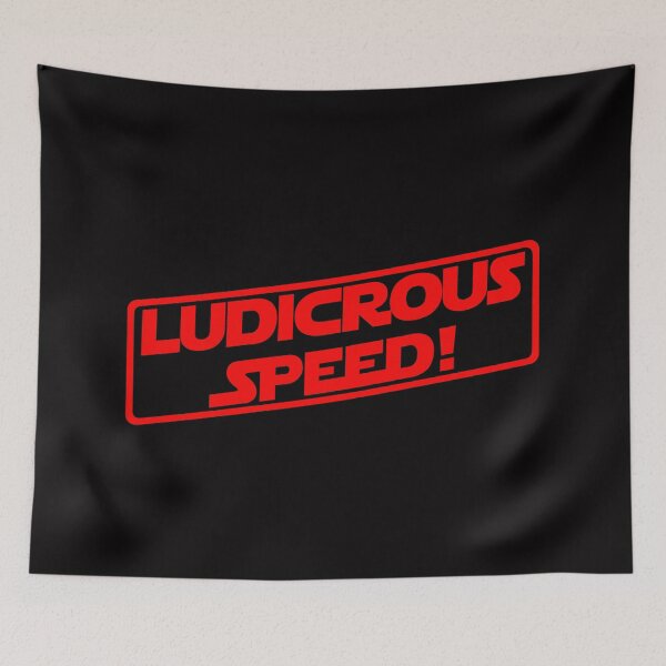 Item preview, Ludicrous Speed! (Red Version) designed and sold by DafyddEm.