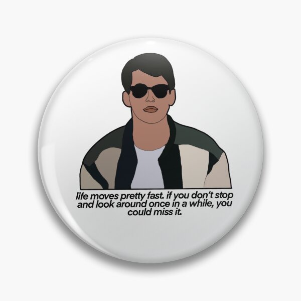 Item preview, Ferris Bueller quote designed and sold by Sarahemoser.
